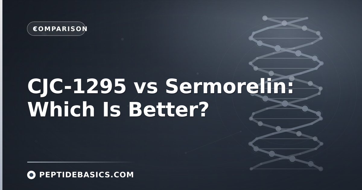 CJC-1295 vs Sermorelin: Which Is Better?