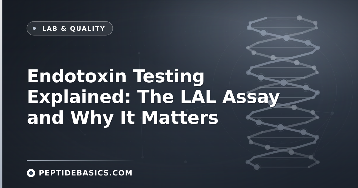 Endotoxin Testing Explained: The LAL Assay and Why It Matters