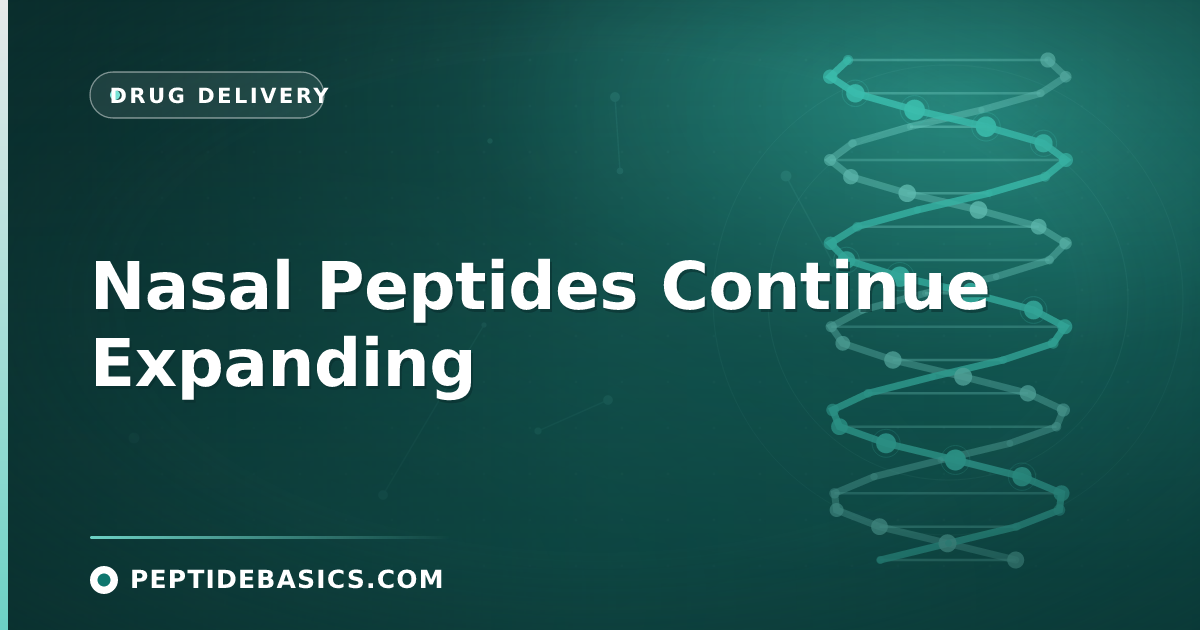 Nasal Peptides Continue Expanding