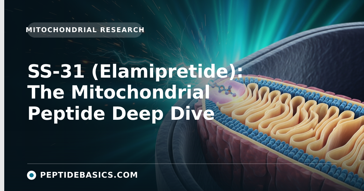 SS-31 (Elamipretide): The Mitochondrial Peptide Deep Dive